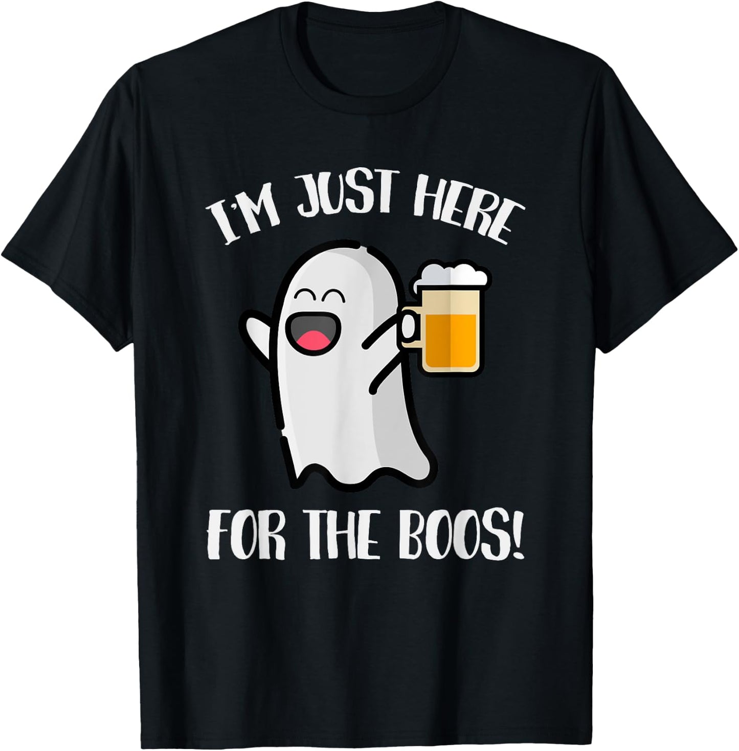 I'm Just Here For The Boos Funny Ghost Halloween T-Shirt - T-Shirt | Black