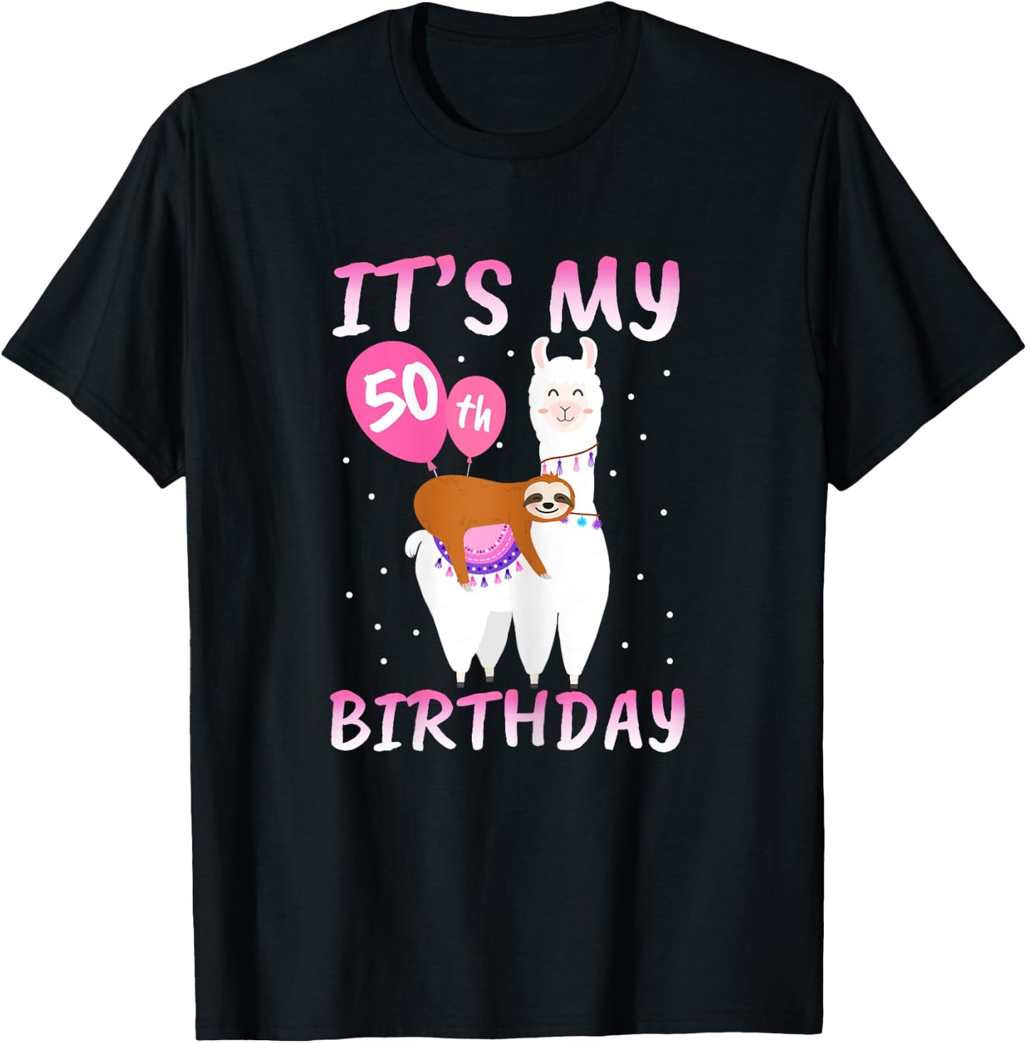 50 Years Old 50th Birthday Llama Sloth Gift T-Shirt - T-Shirt | Black