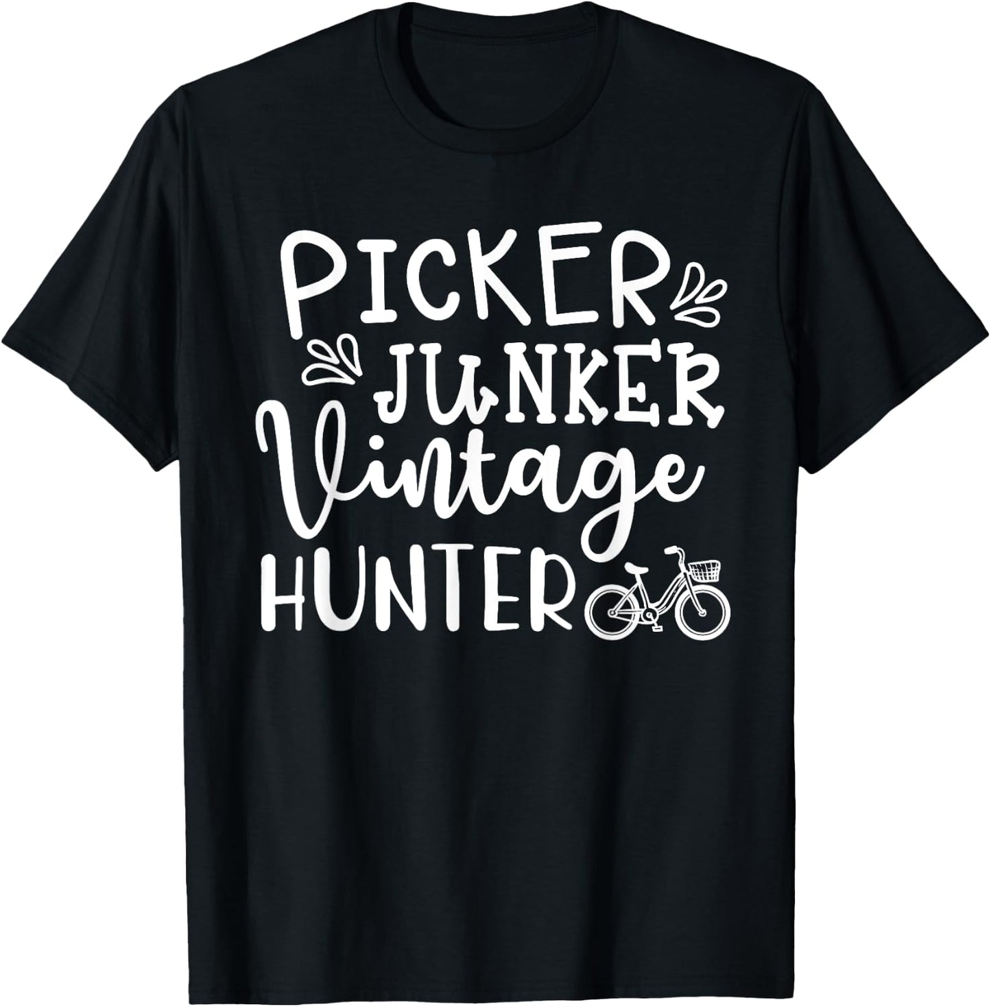 Picker Junker Vintage Hunter Thrift Southern Funny T-Shirt - T-Shirt | Black