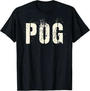 Sarcastic POG Military Corps POGUE Non-Combat Grunt Army Dad T-Shirt - T-Shirt | Black