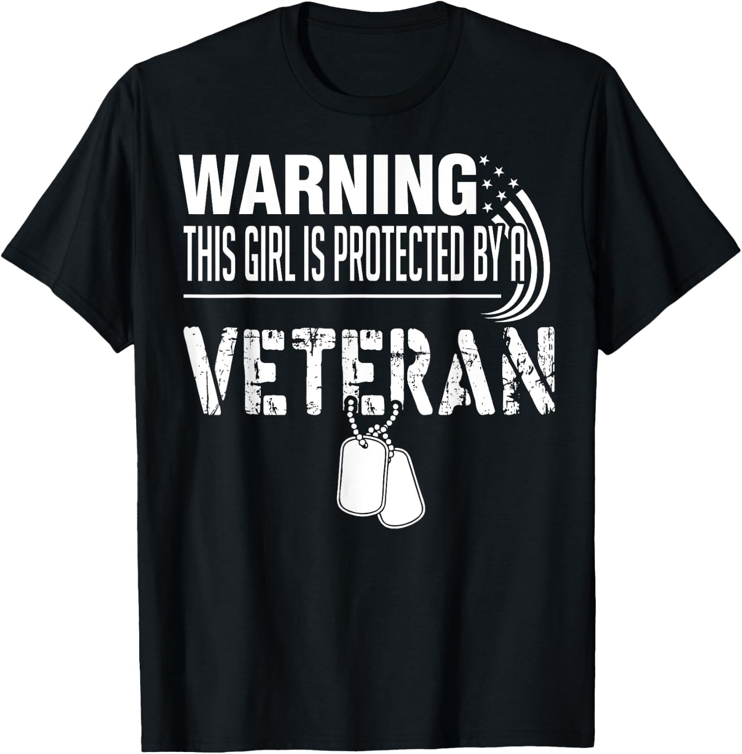 Warning This Girl Is Protected By A Veteran T-Shirt - T-Shirt | Black