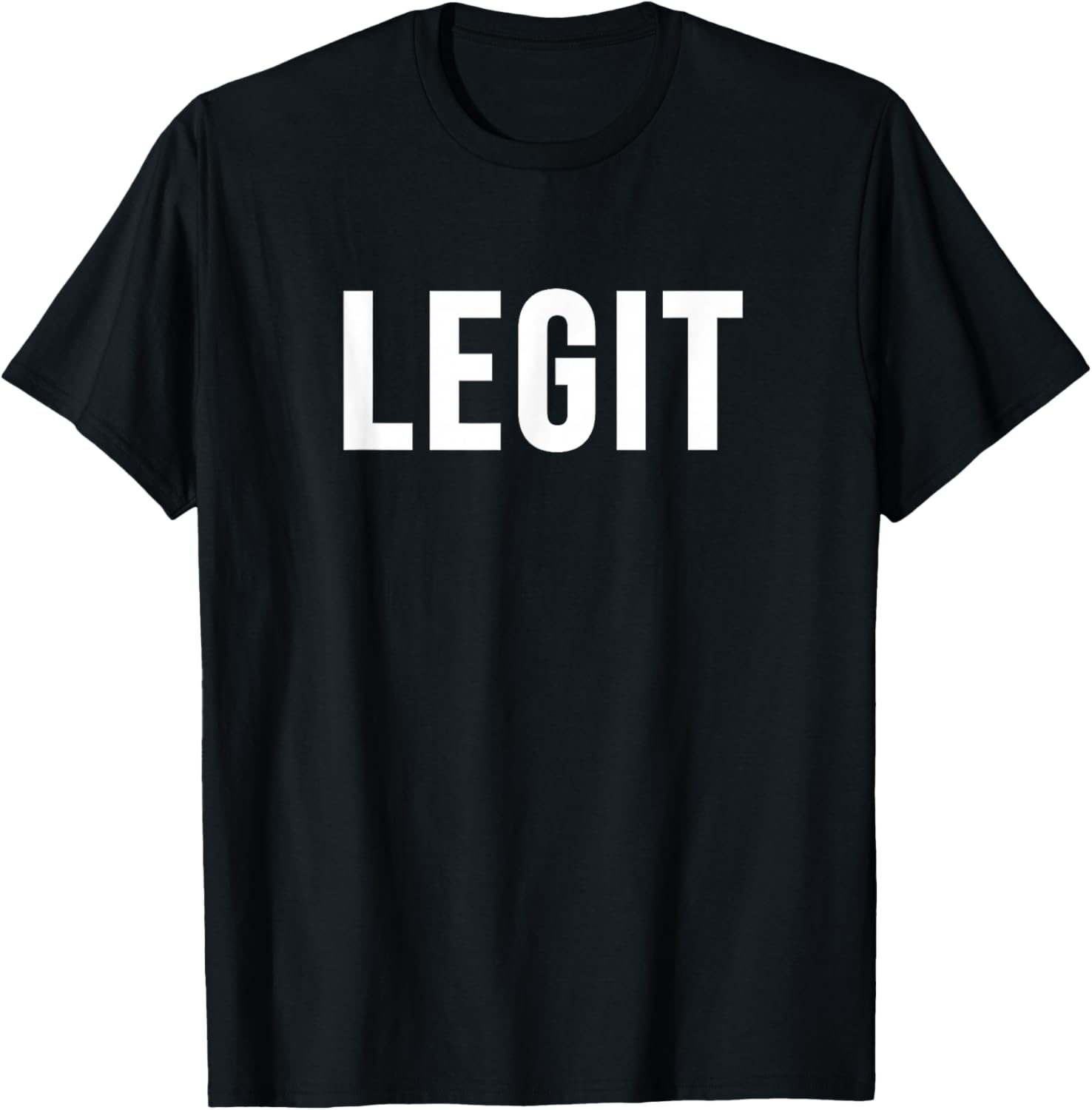 Legit T-Shirt - T-Shirt | Black