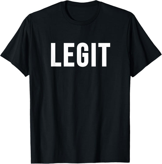 Legit T-Shirt - T-Shirt | Black