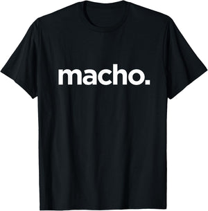 Macho T-Shirt - T-Shirt | Black