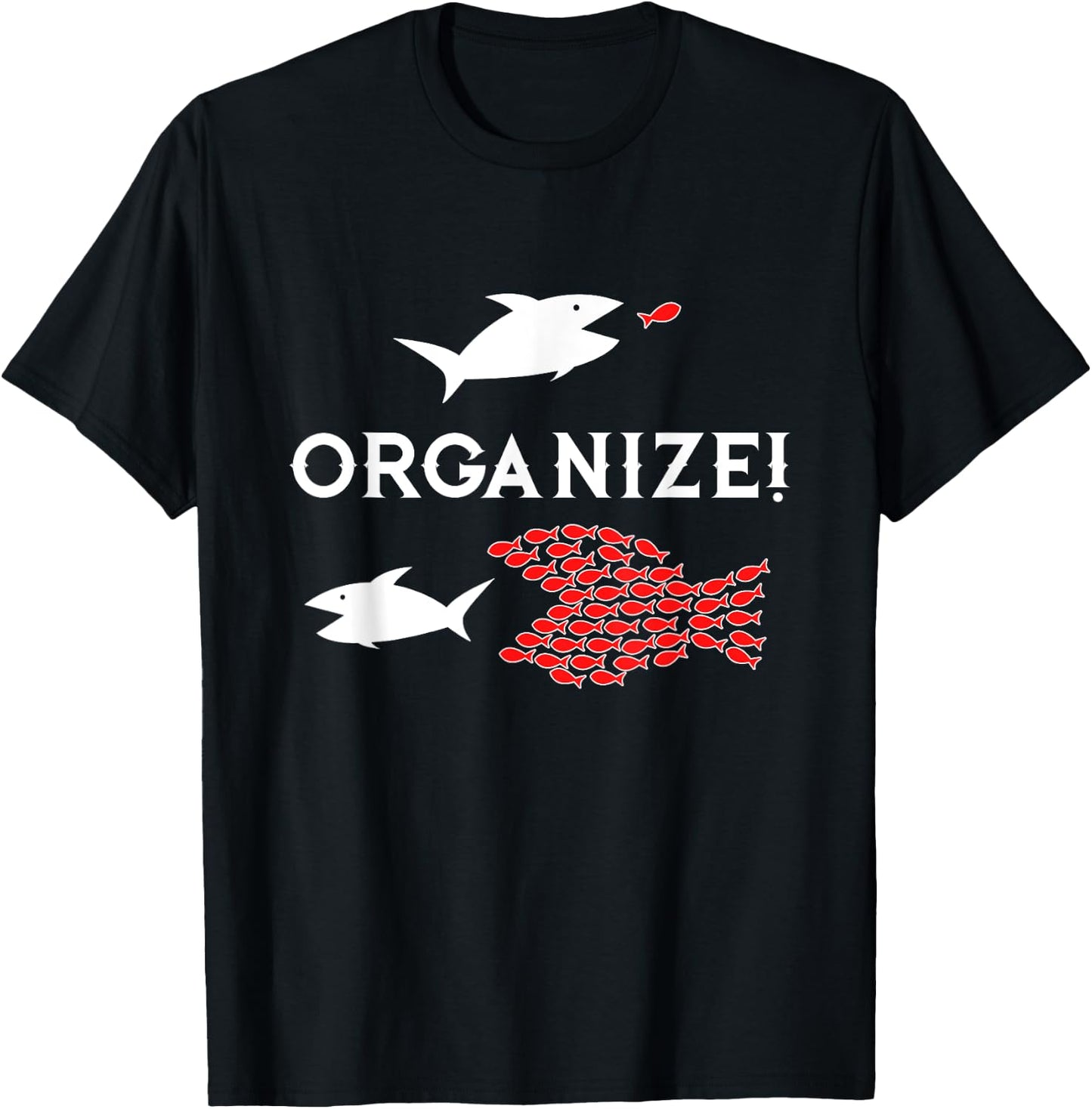 Big Fish Little Fish ORGANIZE Union Graphic T-Shirt - T-Shirt | Black