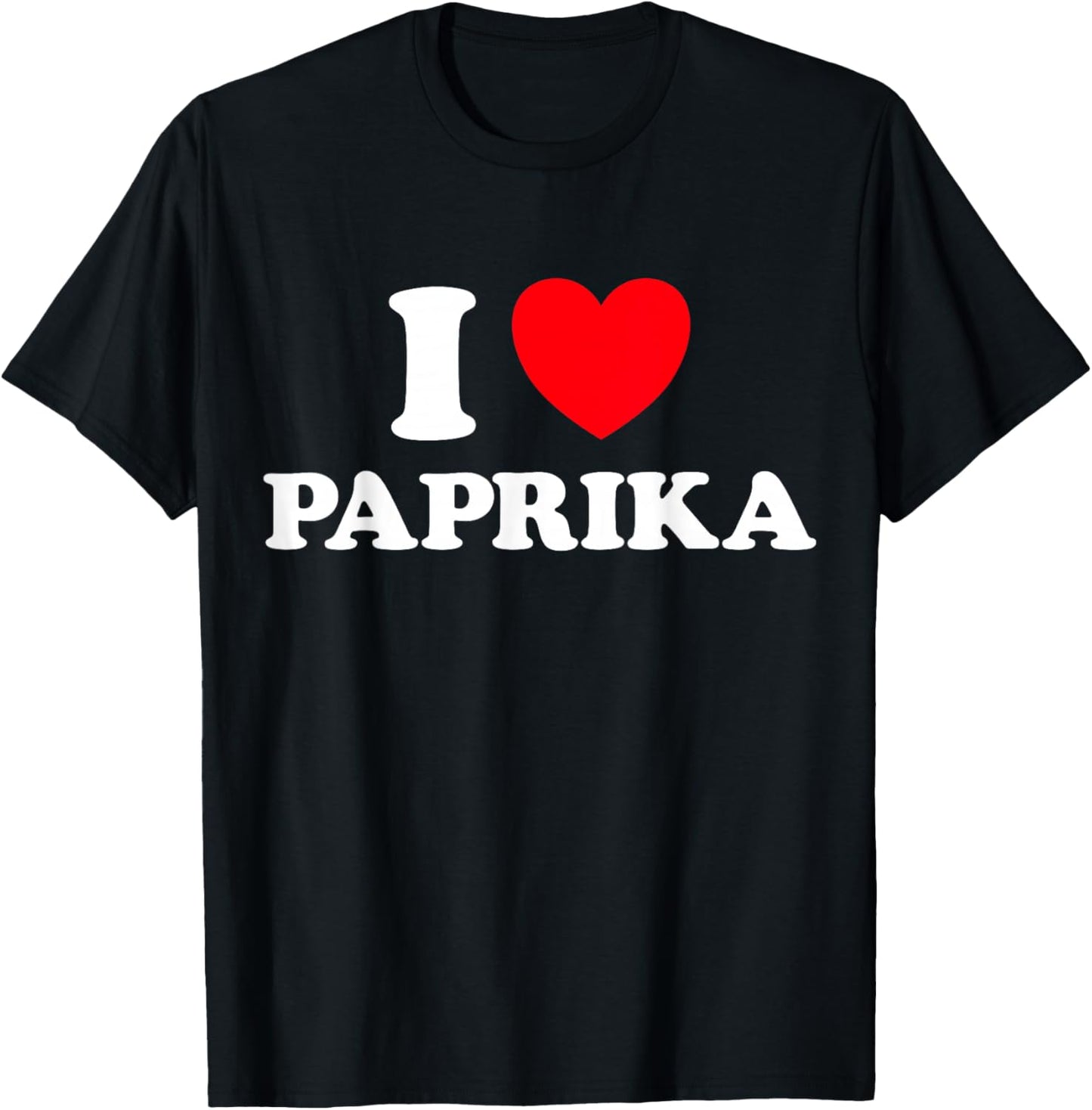 Paprika Heart Funny Cute Favorite Food Spice Pepper Hot Fan T-Shirt - T-Shirt | Black