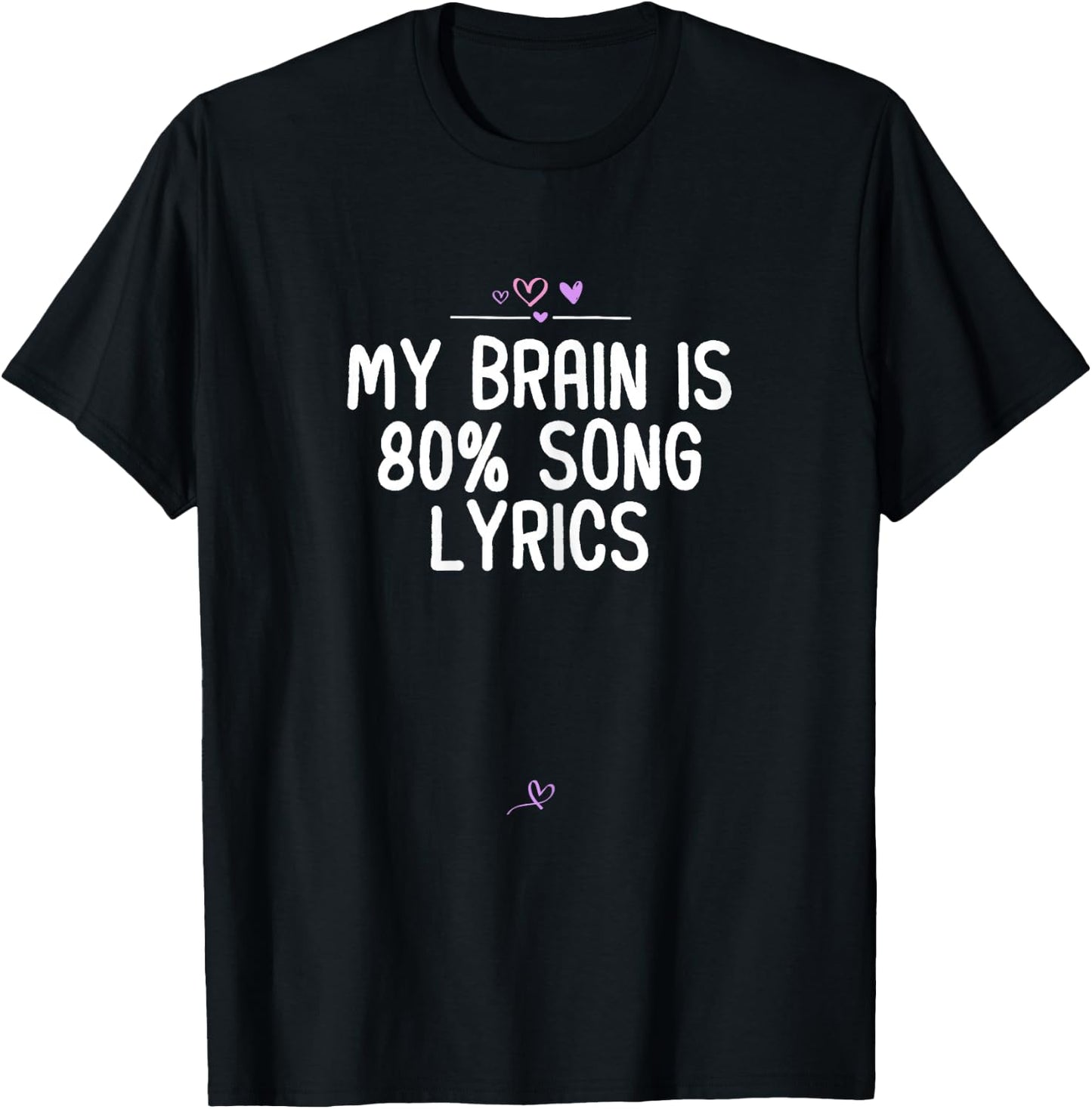 My brain is 80% song lyrics, Music Saying Holiday Party Teen T-Shirt - T-Shirt | Black