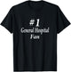 #1 General Hospital Fan Shirt T-Shirt - T-Shirt | Black