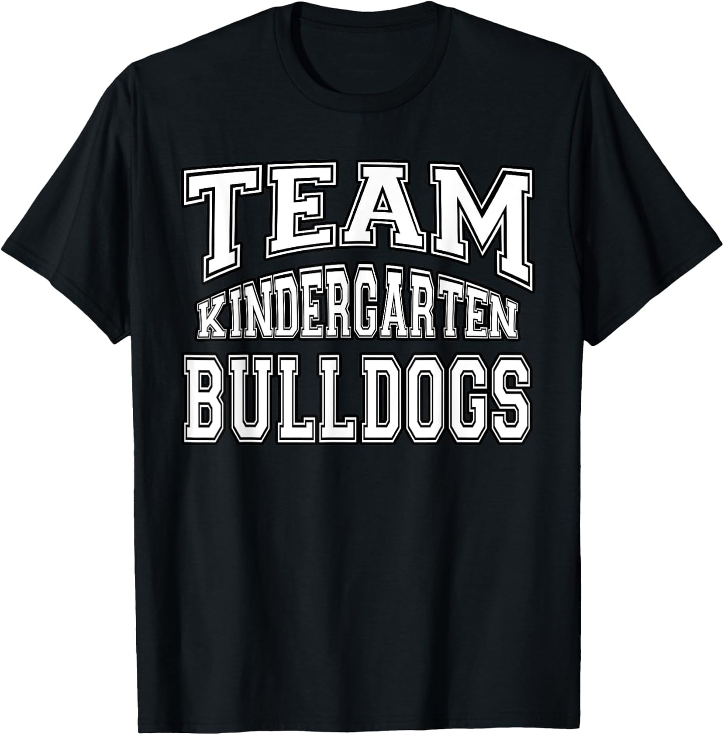 Team Kindergarten Grade Bulldogs Student Back To School T-Shirt - T-Shirt | Black