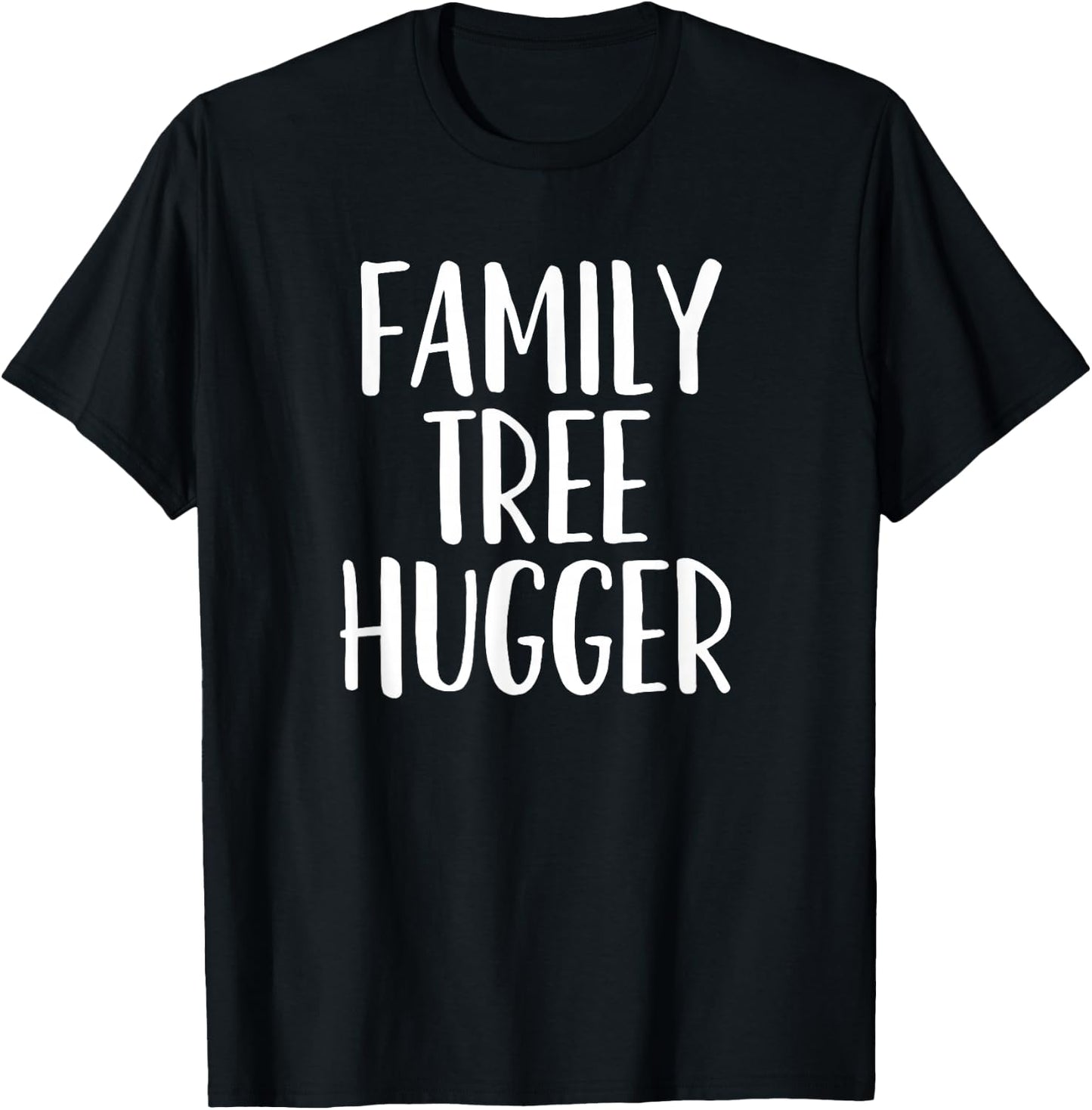 Genealogy, Genealogist, Family Historian, Family Tree Hugger T-Shirt - T-Shirt | Black