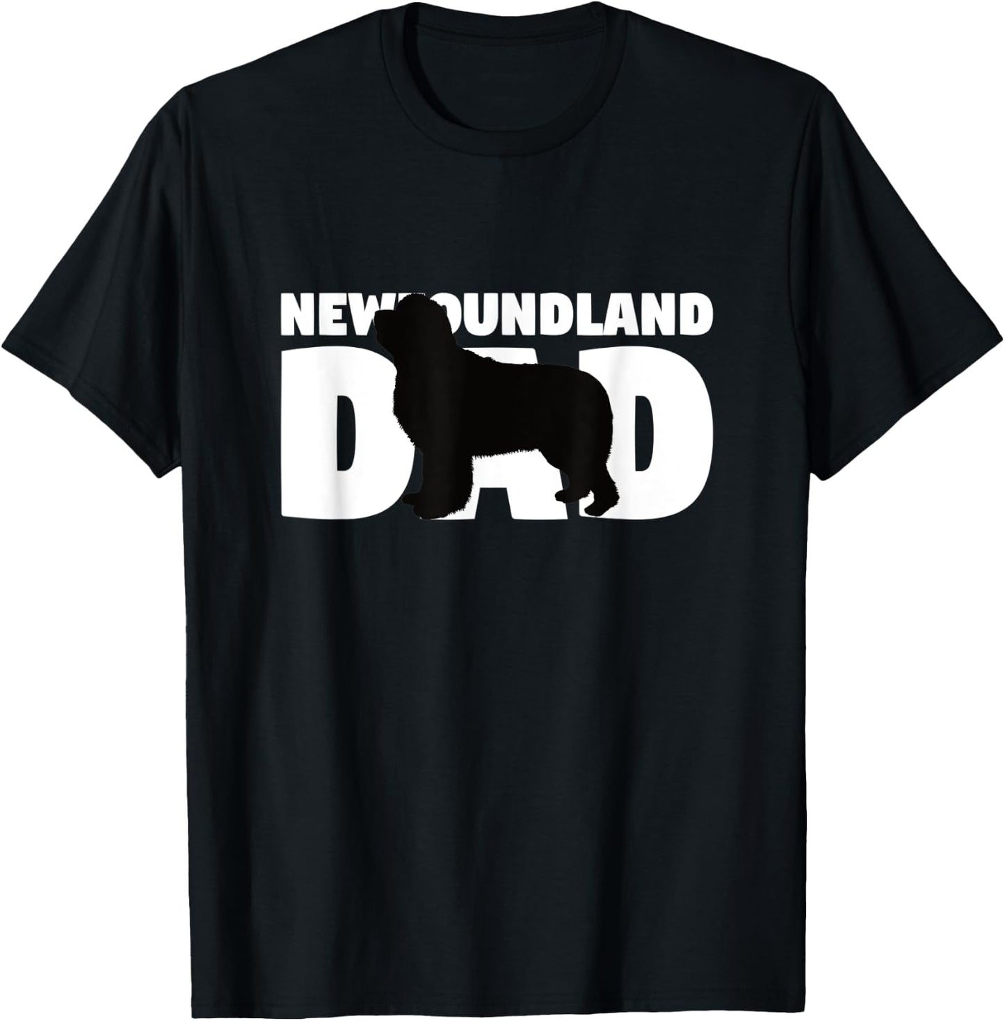 Newfoundland Dad Shirt Newfoundland Gift Dog Father Dog Men Women Kids T-Shirt - T-Shirt | Black