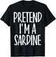 Easy Pretend I'm Sardine Costume Gift Halloween Fisherman T-Shirt - T-Shirt | Black