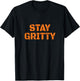 STAY GRITTY Funny Ice Hockey Philly Vintage T-Shirt - T-Shirt | Black
