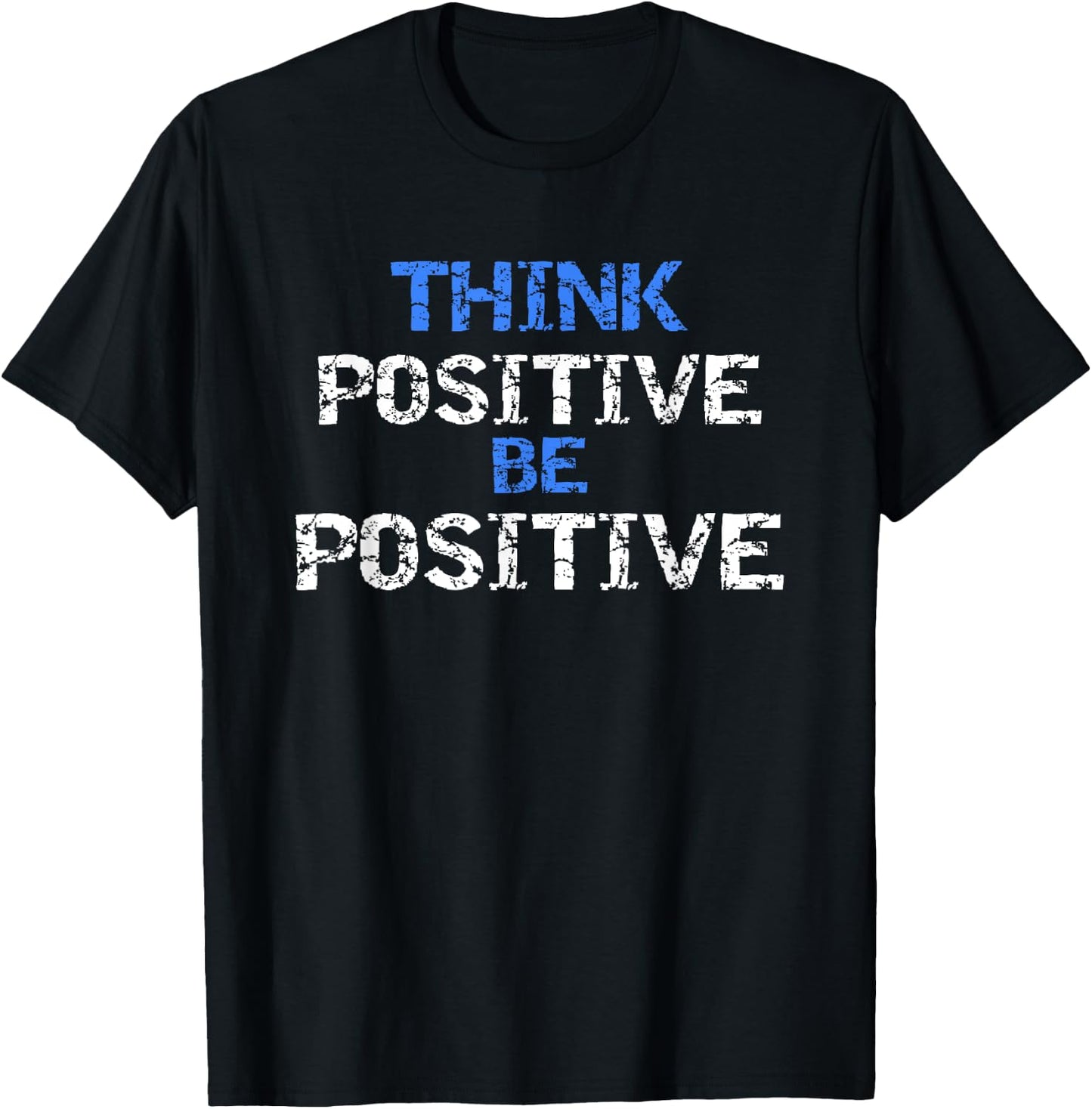 Positive For Motivational Kindness - Positive Message T-Shirt - T-Shirt | Black