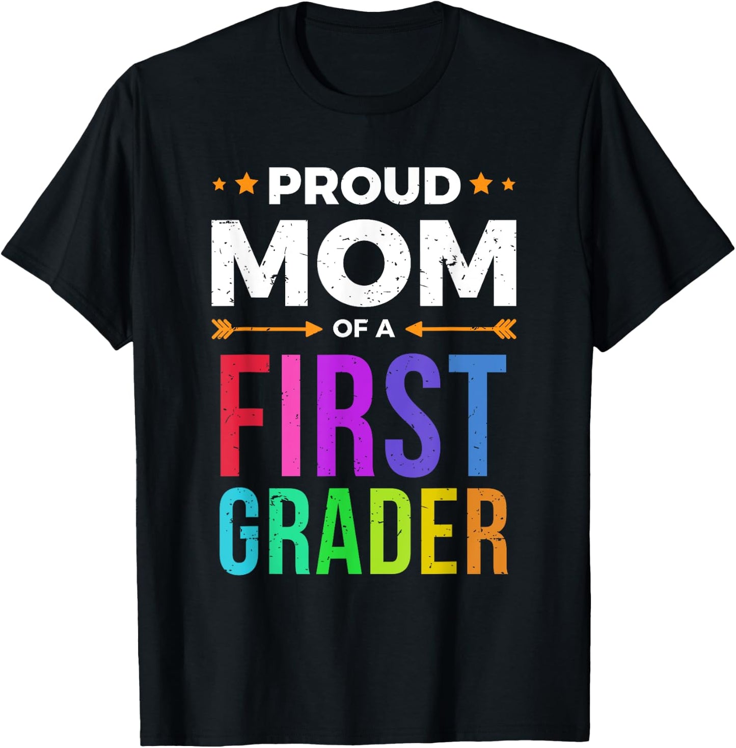 Mom Of A First Grader Shirt First Day Of School Gift T-Shirt - T-Shirt | Black