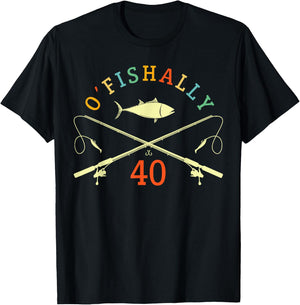 O-Fishally 40 Years Old Fisherman 40th Birthday Fishing T-Shirt - T-Shirt | Black