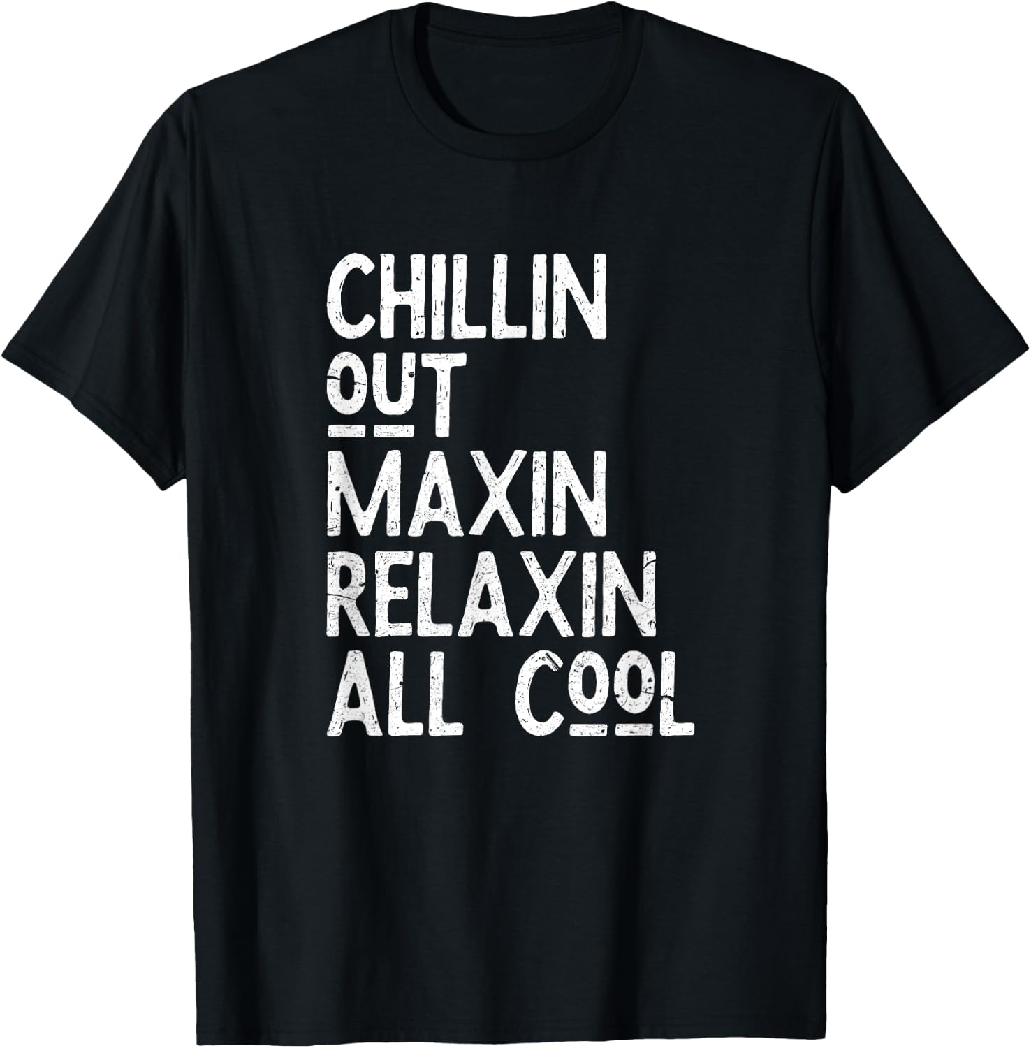 Chillin Out Maxin Relaxin All Cool Shirt for a Bel Air Lover T-Shirt - T-Shirt | Black