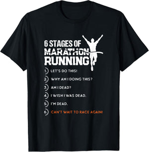 6 Stages Of Marathon Running Funny Runner Sport Lover Gift T-Shirt - T-Shirt | Black