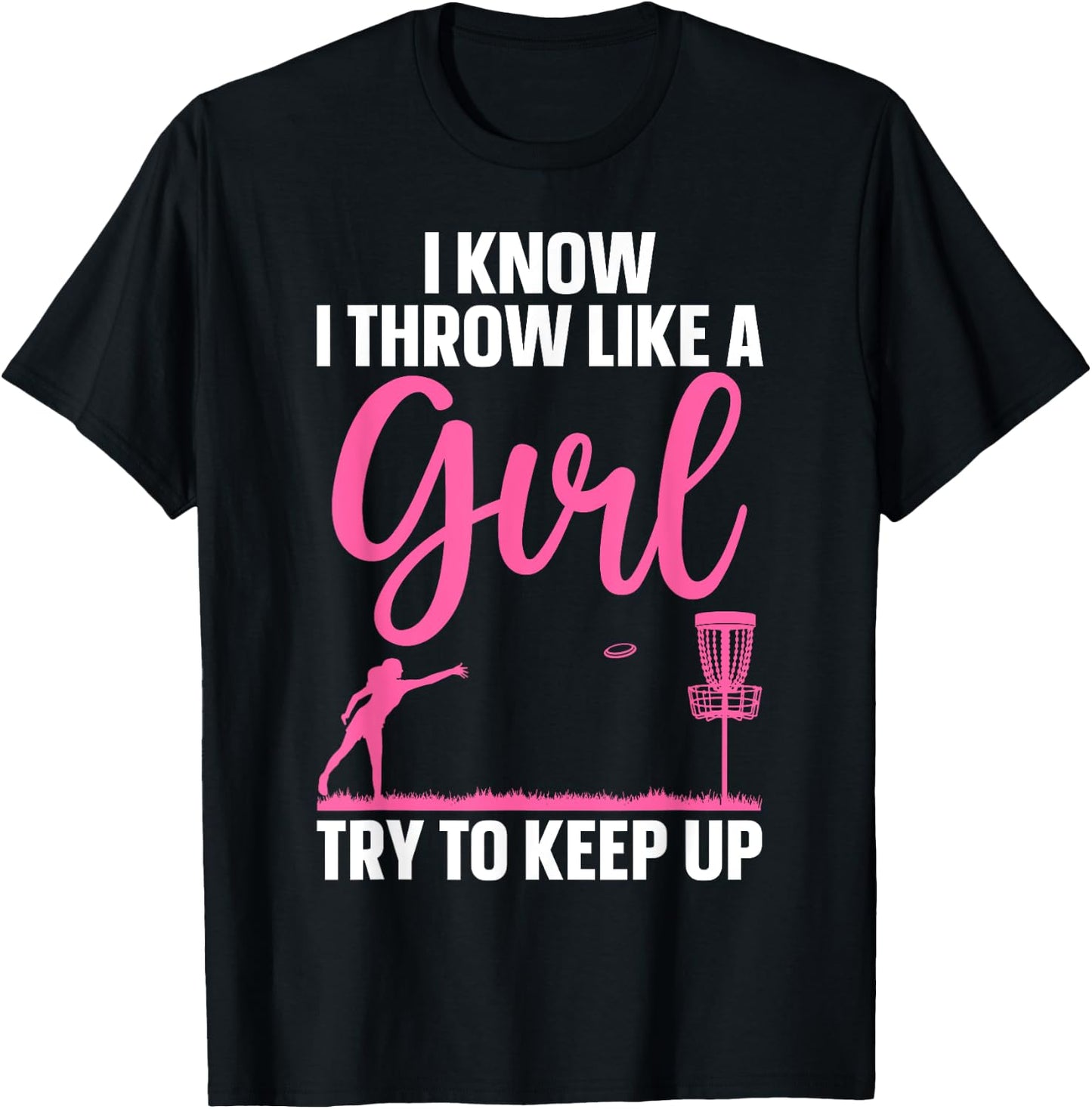 Funny Disc Golf Design For Girl Women Disc Golf Lover T-Shirt - T-Shirt | Black