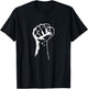 Civil Rights Equality Freedom Justice Fist BLM Power T-Shirt - T-Shirt | Black