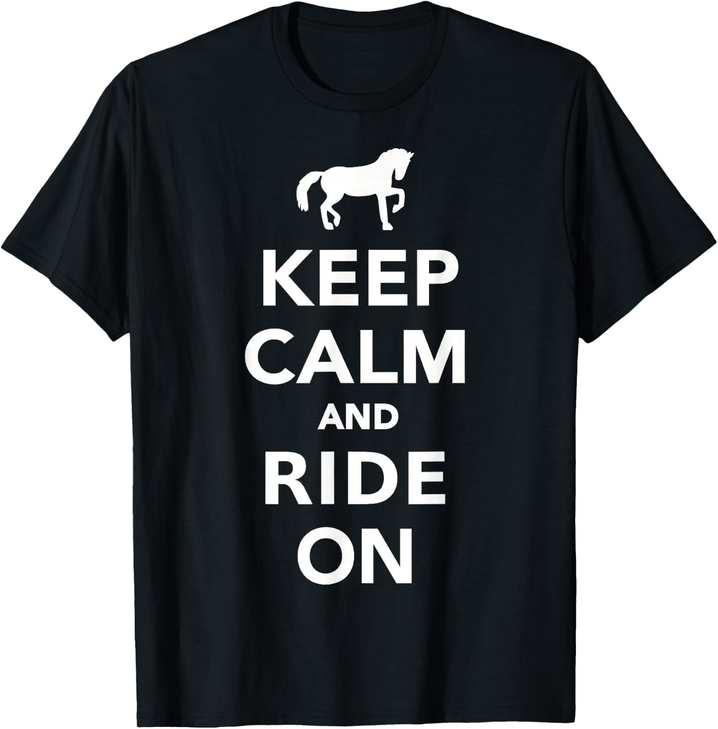 Keep calm and ride on T-Shirt - T-Shirt | Black