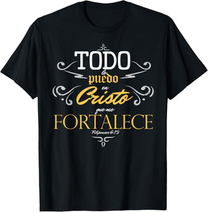 Todo lo puedo en cristo que me fortalece Jesus Dios T-Shirt - T-Shirt | Black