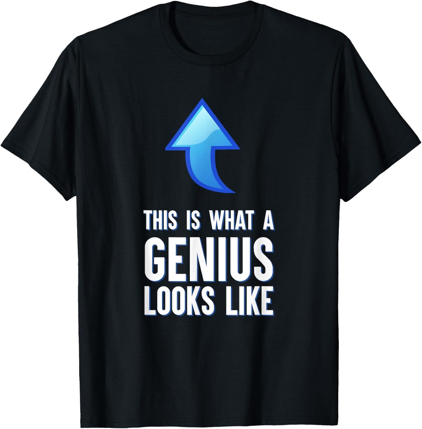 This Is What A Genius Looks Like Funny Sarcastic T-Shirt - T-Shirt | Black