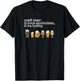 Craft Beer Drinker - Not Alcoholism it's a Hobby T-Shirt - T-Shirt | Black
