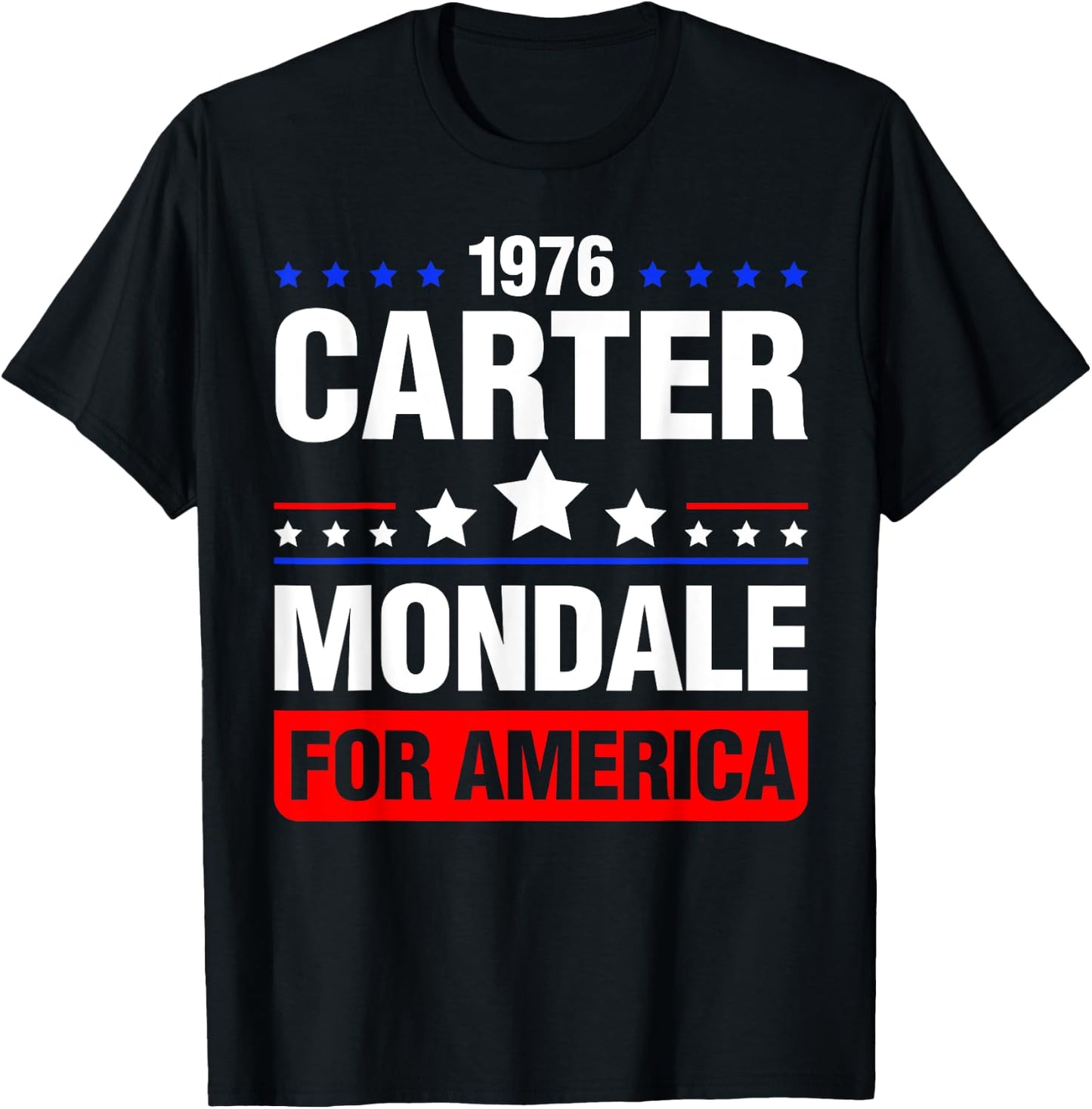 Jimmy Carter Mondale 1976 Vintage Vote President Fun Gift T-Shirt - T-Shirt | Black