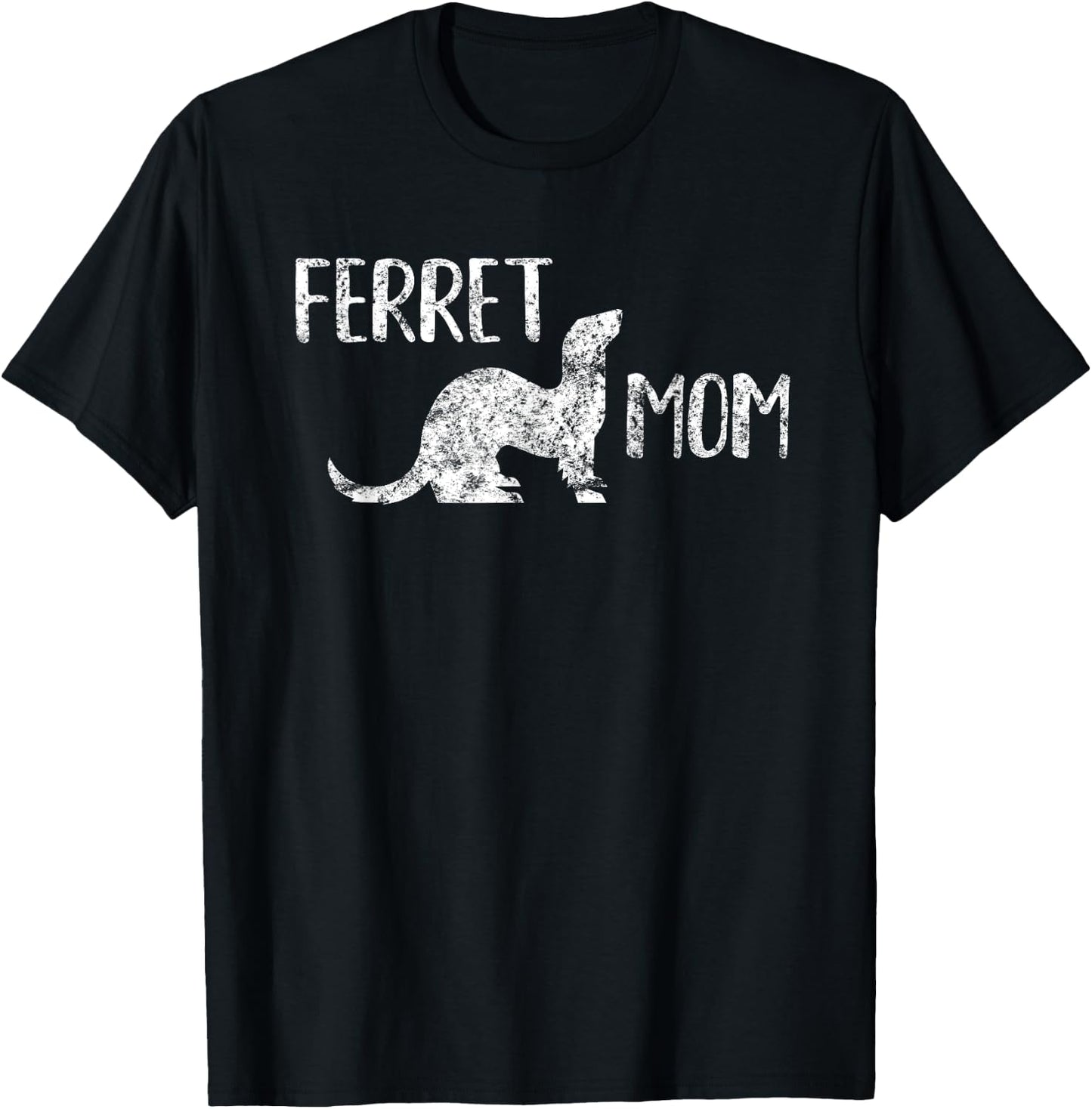 Ferret Mom - Ferret Lover and Enthusiasts T-Shirt - T-Shirt | Black