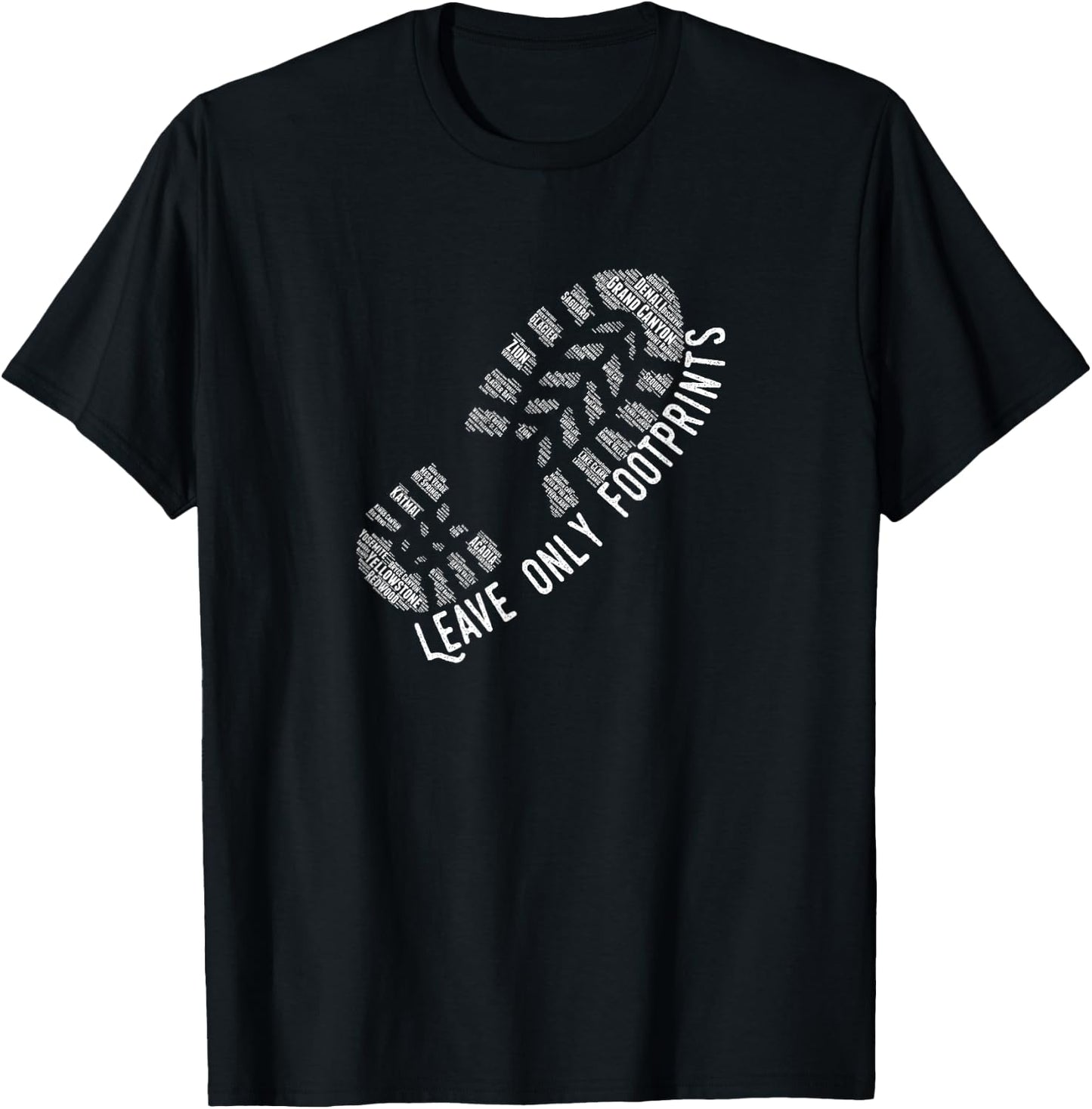 National Park Lover Leave only Footprints T Shirt T-Shirt - T-Shirt | Black