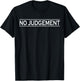 No Judgement Youth Kids Teens T-Shirt - T-Shirt | Black