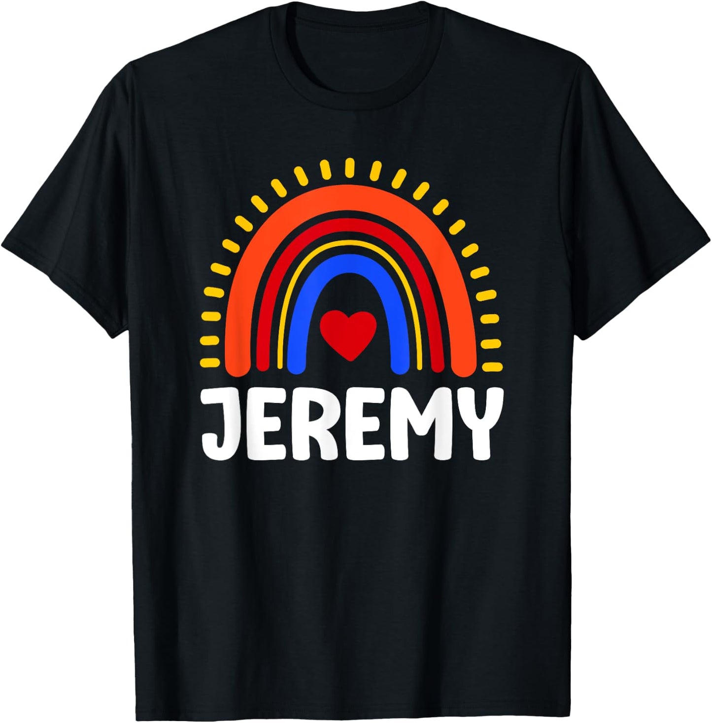 I Love Jeremy Cute Jeremy Rainbow T-Shirt - T-Shirt | Black