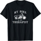 My Bike Is My Therapist Funny Motorcycle T-Shirt - T-Shirt | Black