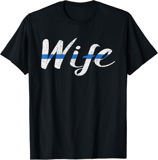 Thin Blue Line Support Police Wife Law Enforcement T-Shirt - T-Shirt | Black