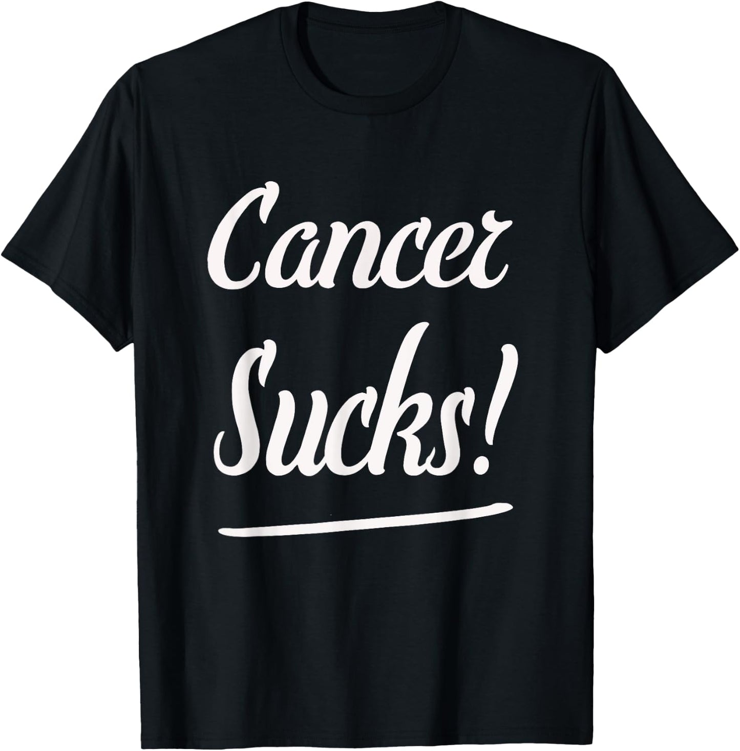 Cancer Sucks! T Shirt- Classic Fit Cancer T Shirt T-Shirt - T-Shirt | Black