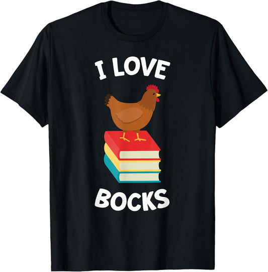 Book Shirt Funny Chicken Reading I Love Bocks Gift T-Shirt - T-Shirt | Black