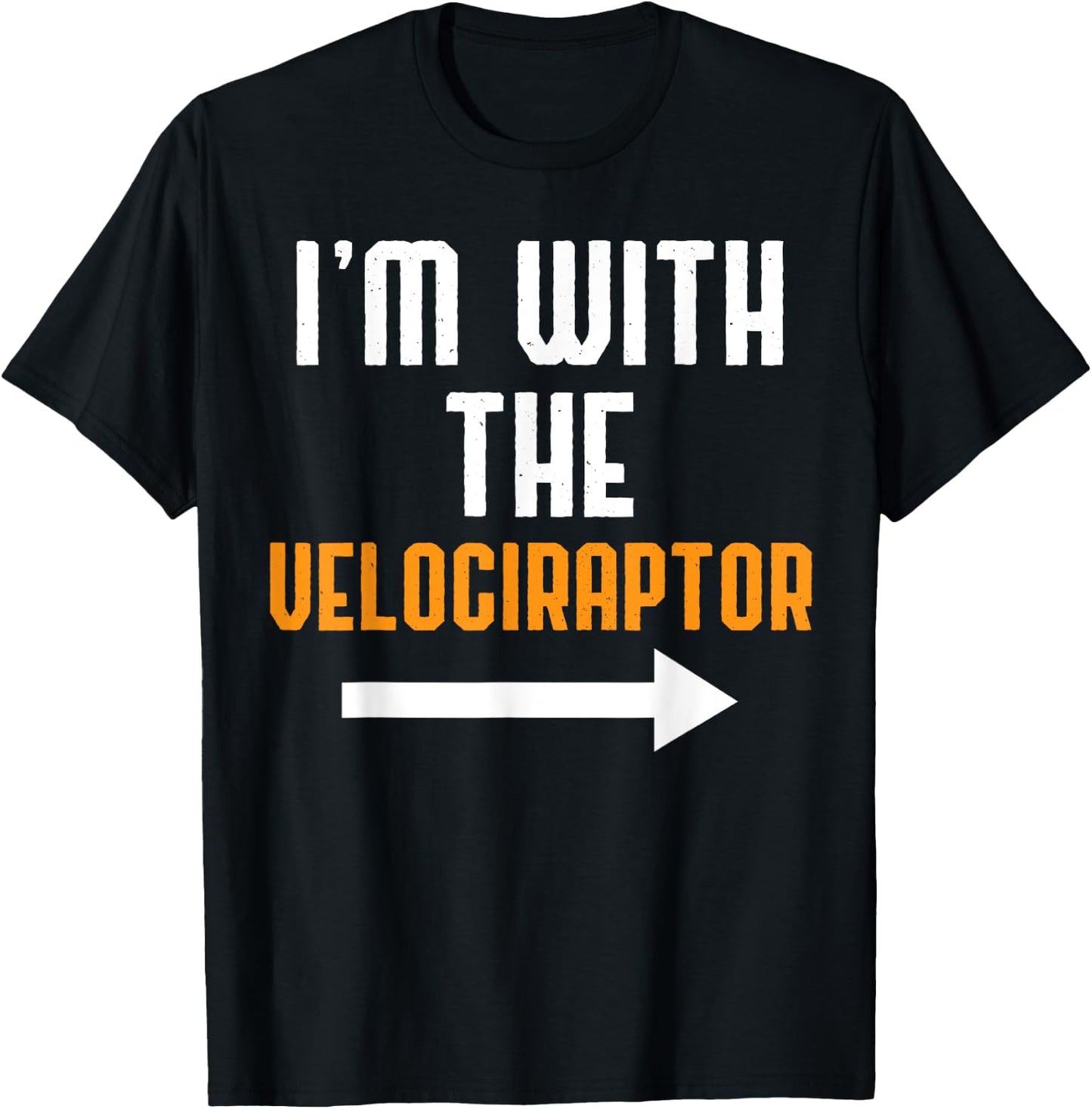 I'm With The Velociraptor Costume Funny Halloween Couple T-Shirt - T-Shirt | Black
