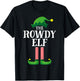 Rowdy Elf Matching Family Group Christmas Party T-Shirt - T-Shirt | Black