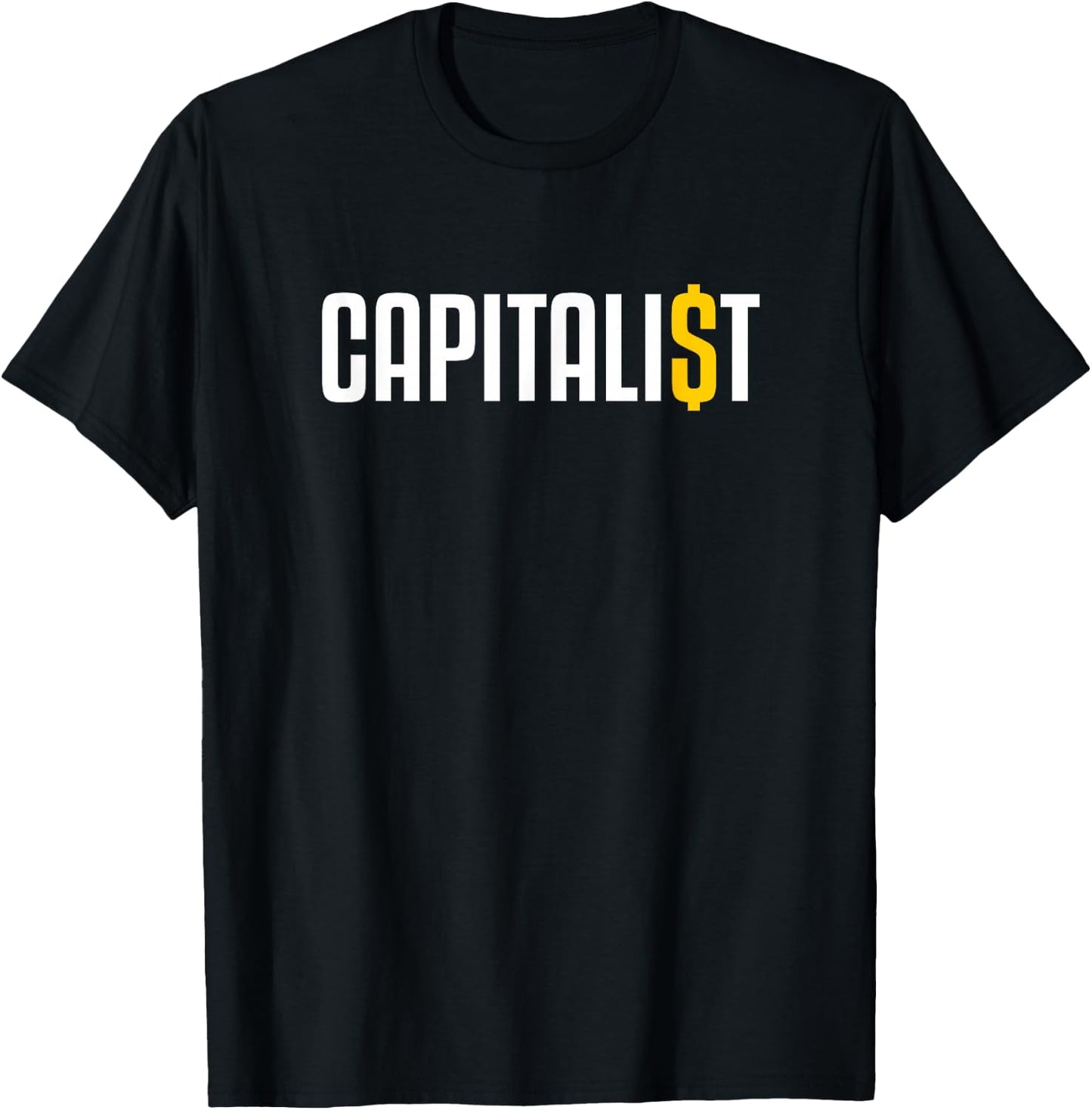 Capitalism Capitalist Capitalist T-Shirt - T-Shirt | Black