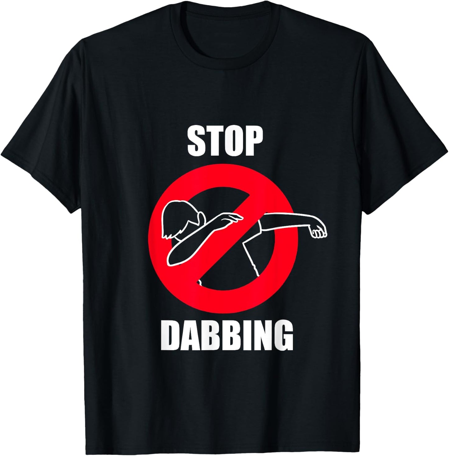 Funny Stop Dabbing Anti Dab Shirt for cool Kids and Party T-Shirt - T-Shirt | Black