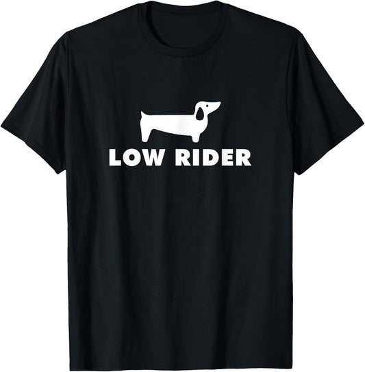 Low Rider Funny Dachshund Dog T-Shirt - T-Shirt | Black