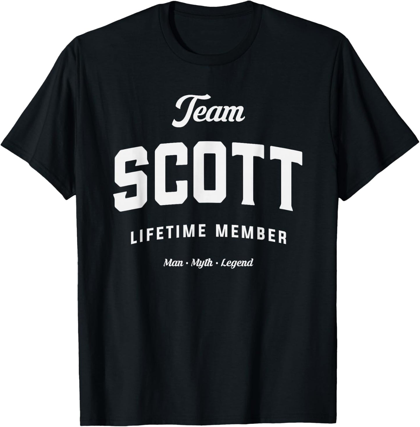 Team Scott Lifetime Member Funny Name Scott T-Shirt - T-Shirt | Black