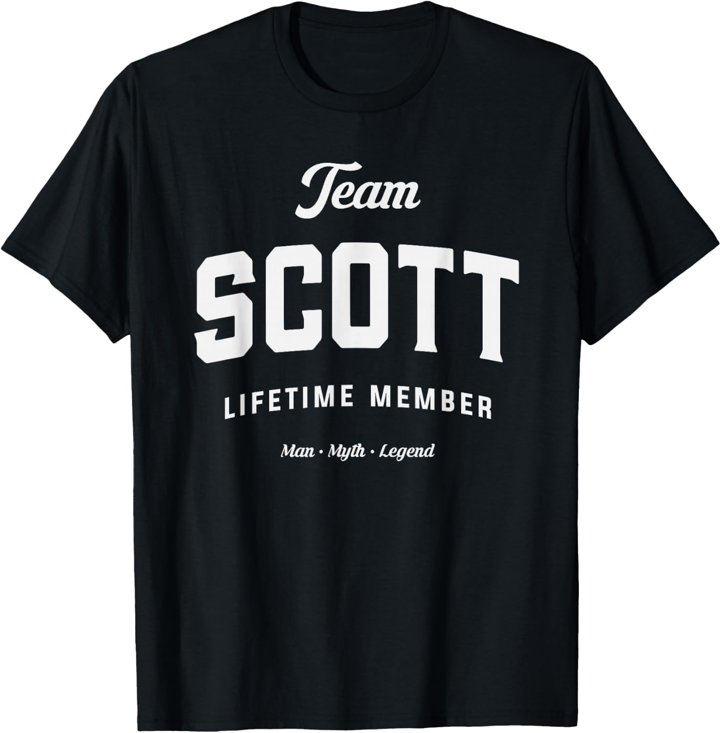 Team Scott Lifetime Member Funny Name Scott T-Shirt - T-Shirt | Black