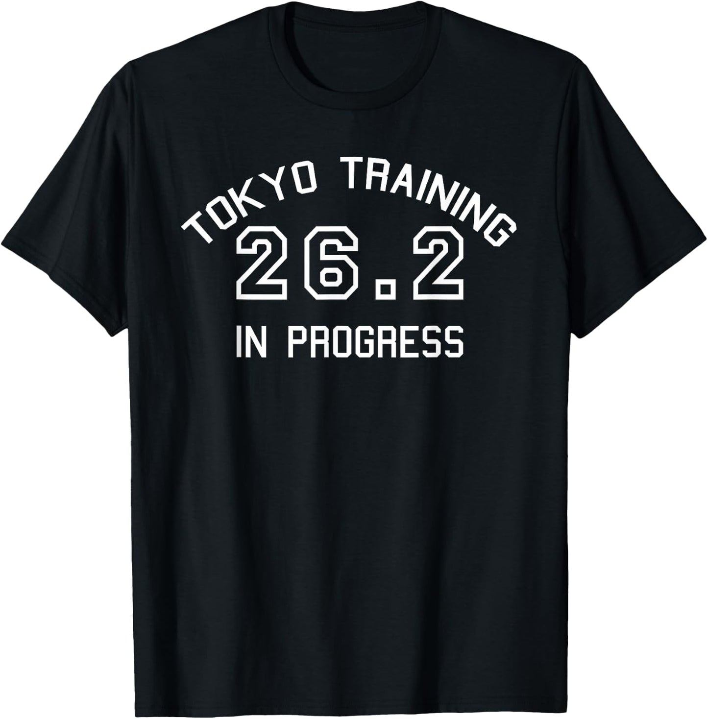 Tokyo 26.2 Marathon Training Shirt T-Shirt - T-Shirt | Black
