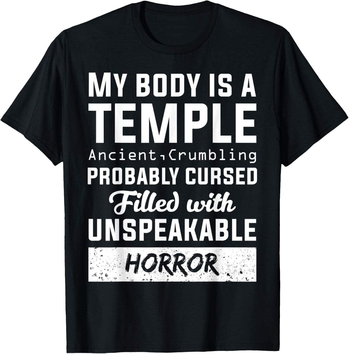My Body Temple Ancient Crumbling Cursed Christmas Gift T-Shirt - T-Shirt | Black