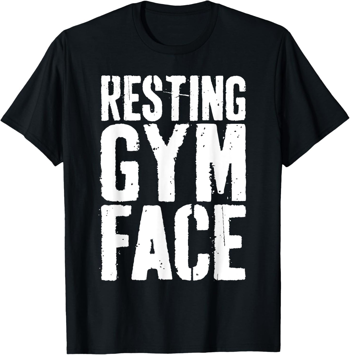 Resting Gym Face Shirt Men Women Workout Fitness Quote T-Shirt - T-Shirt | Black