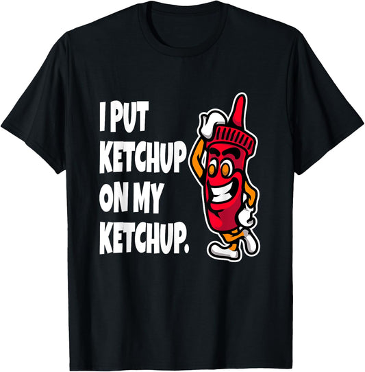 Funny Ketchup Art Women Kids Catsup Ketchup Lover T-Shirt - T-Shirt | Black