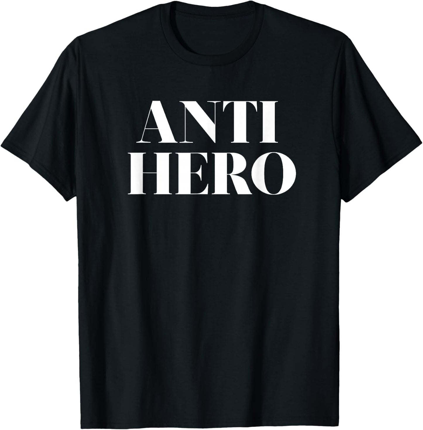 Anti Hero TV Movie Lover Character T-Shirt - T-Shirt | Black