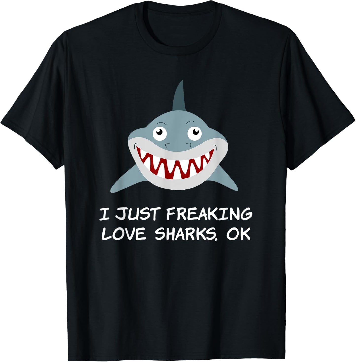 I Just Freaking Love Sharks Scuba diving Shark lovers T-Shirt - T-Shirt | Black